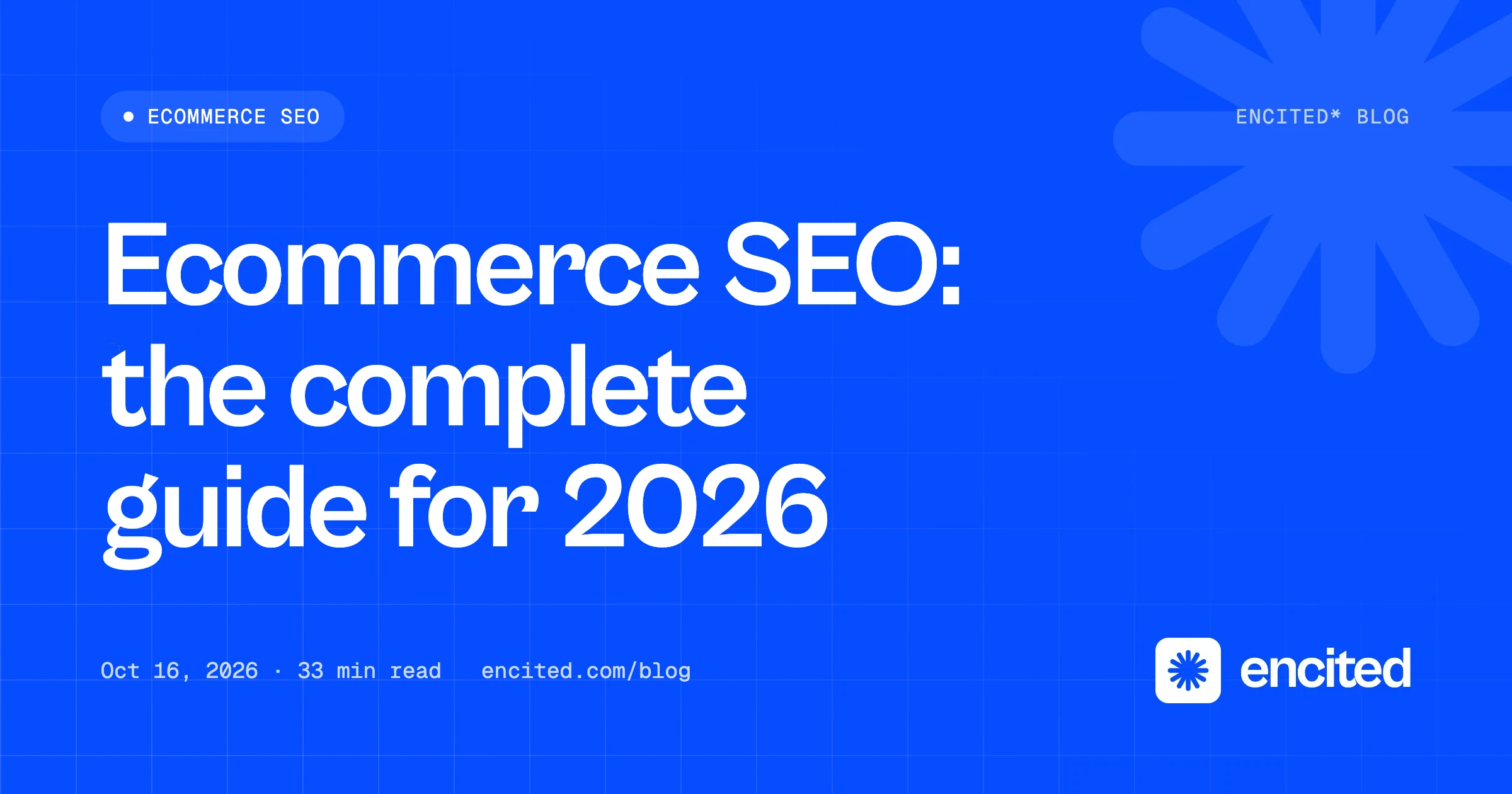 The Complete Guide to Ecommerce SEO in 2026