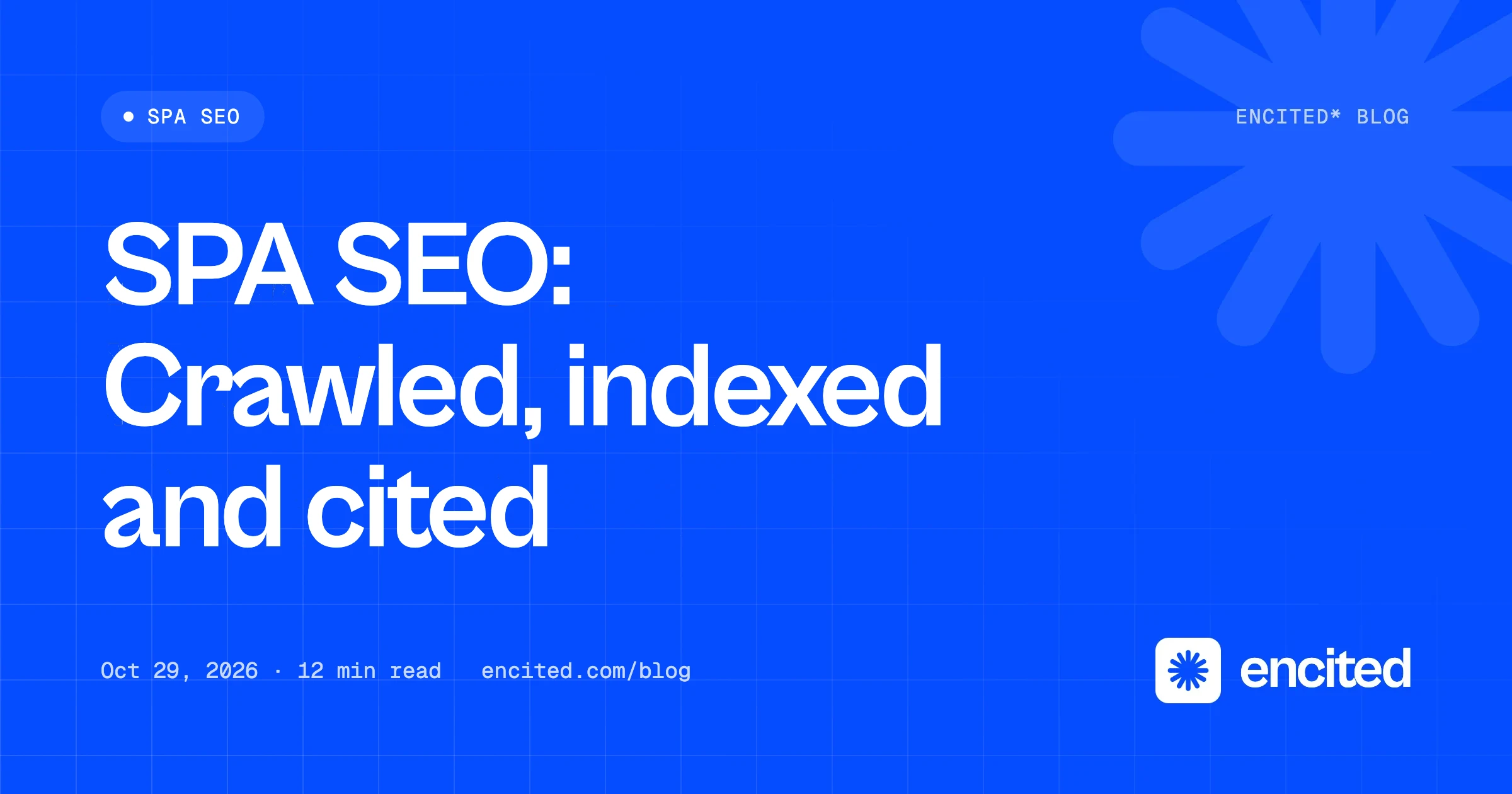 SPA SEO: How to Get a Single-Page Application Crawled, Indexed and Cited